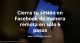 Cierra tu sesión en Facebook de manera remota en sólo 6 pasos