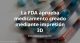 La FDA aprueba medicamento creado mediante impresión 3D
