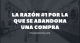 Esta es la principal razón por la que un usuario abandona un carro de compra en línea