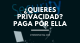 ¿Quieres privacidad? Paga por ella. El nuevo mantra de algunas empresas